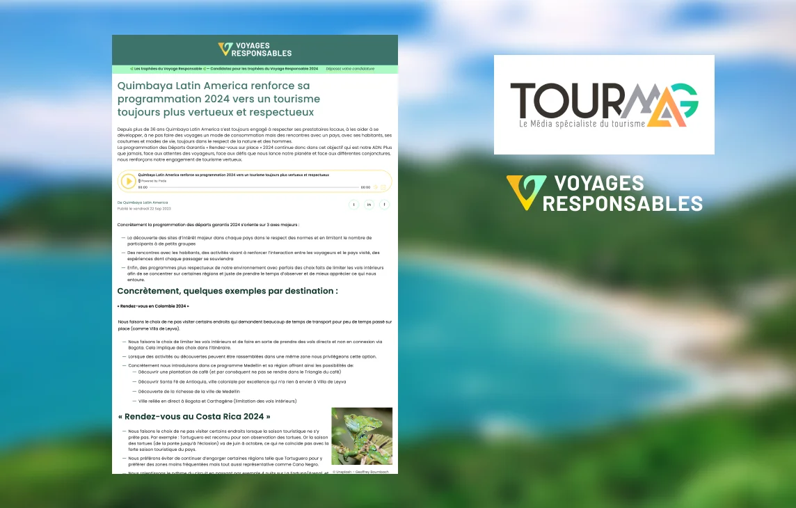 Quimbaya Latin America Strengthens its 2024 Programme Towards ever more Virtuous and Respectful Tourism